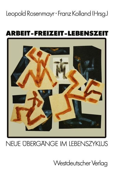 Produktbild: Arbeit - Freizeit - Lebenszeit