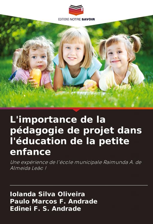 Produktbild: L'importance de la p&eacute;dagogie de projet dans l'&eacute;ducation de la petite enfance