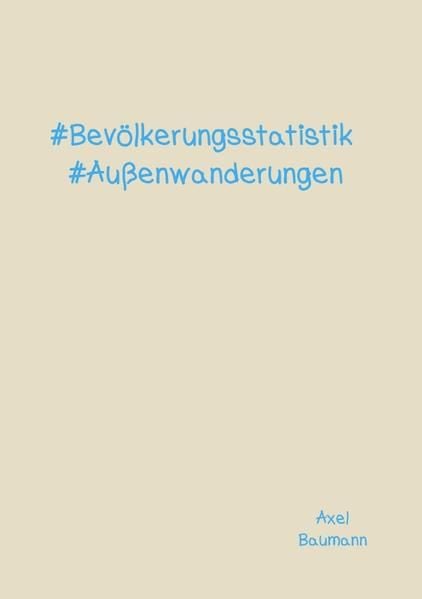Produktbild: #Bev&ouml;lkerungsstatistik #Au&szlig;enwanderungen