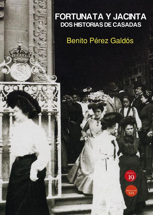 Produktbild: Fortunata y Jacinta : dos historias de casadas