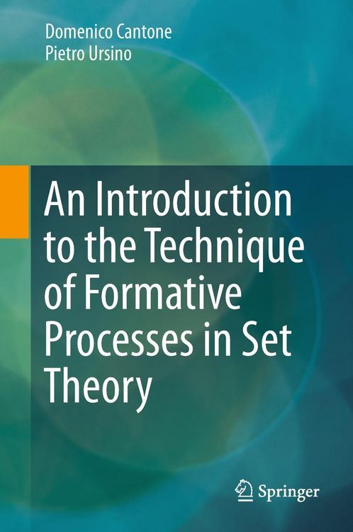 Produktbild: An Introduction to the Technique of Formative Processes in Set Theory