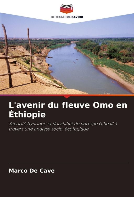 Produktbild: L'avenir du fleuve Omo en &Eacute;thiopie