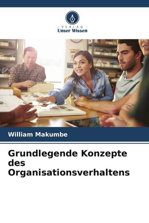 Produktbild: Grundlegende Konzepte des Organisationsverhaltens