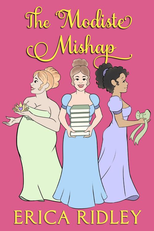 Produktbild: The Modiste Mishap (Heist Club, #2)