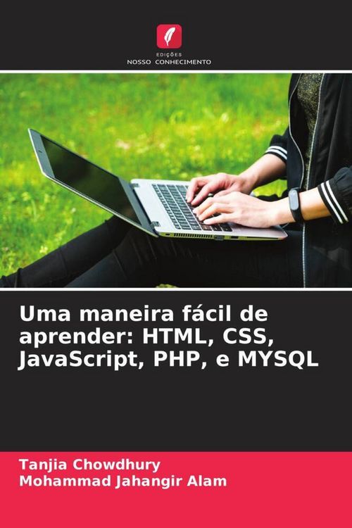 Produktbild: Uma maneira f&aacute;cil de aprender: HTML, CSS, JavaScript, PHP, e MYSQL