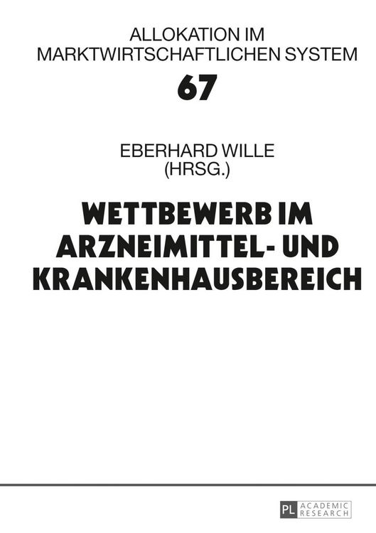 Produktbild: Wettbewerb im Arzneimittel- und Krankenhausbereich