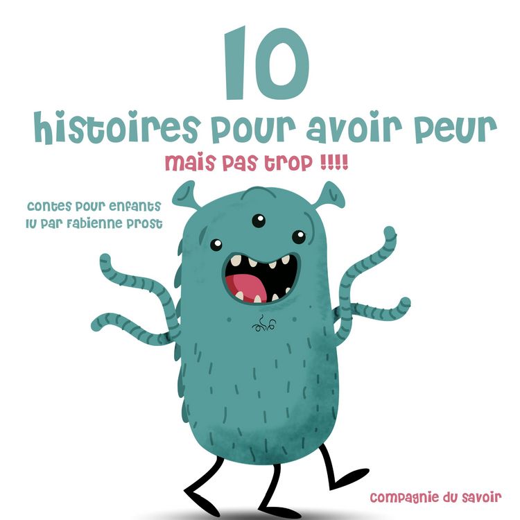 Produktbild: 10 histoires pour avoir peur mais pas trop