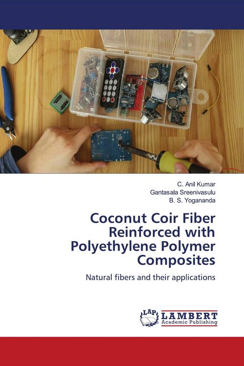 Produktbild: Coconut Coir Fiber Reinforced with Polyethylene Polymer Composites