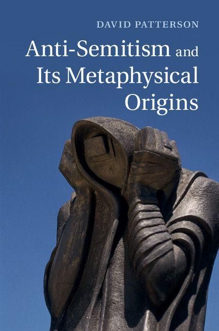 Produktbild: Anti-Semitism and Its Metaphysical Origins