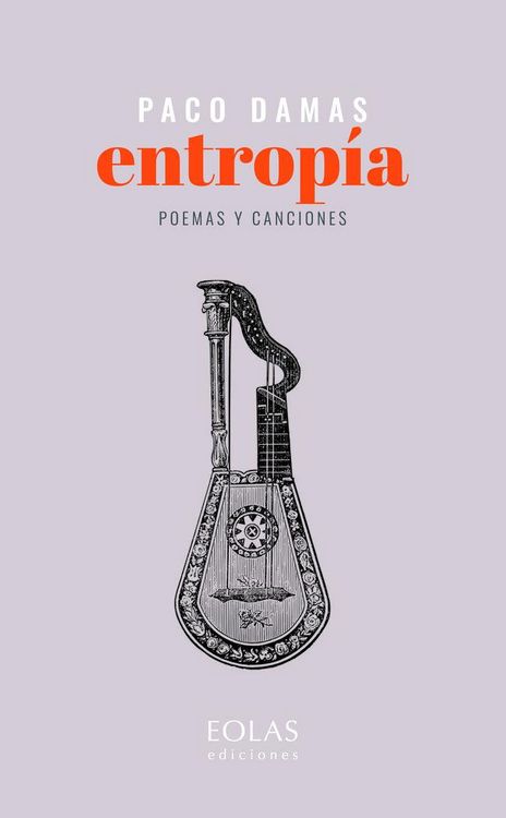 Produktbild: Entrop&iacute;a : poemas y canciones