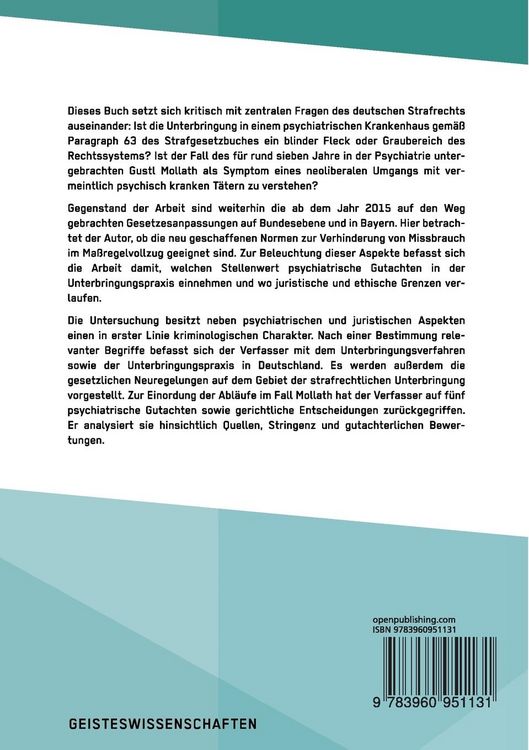 Produktbild: Der Fall Gustl Mollath. Der Umgang des Staates mit (vermeintlich) psychisch kranken T&auml;tern