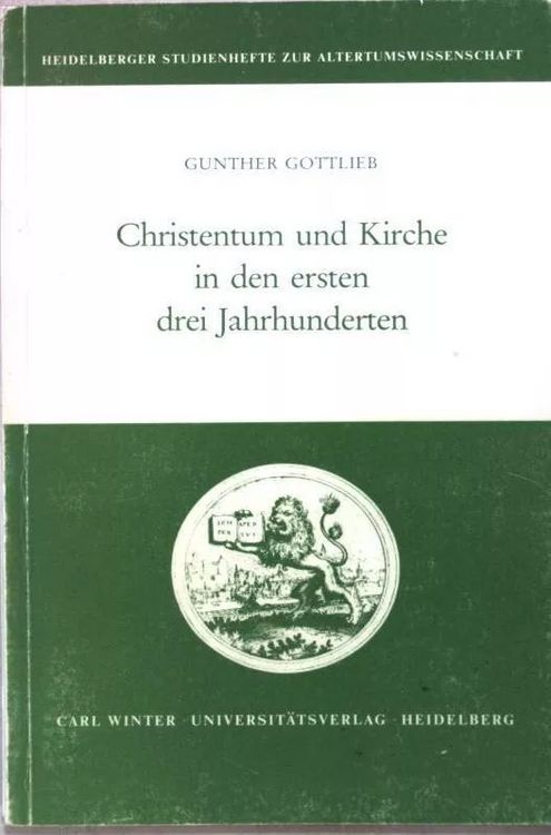 Produktbild: Christentum und Kirche in den ersten drei Jahrhunderten