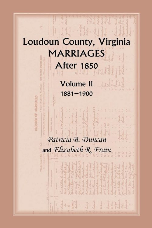 Produktbild: Loudoun County, Virginia Marriages After 1850