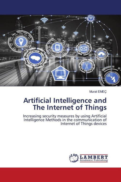 Produktbild: Artificial Intelligence and The Internet of Things