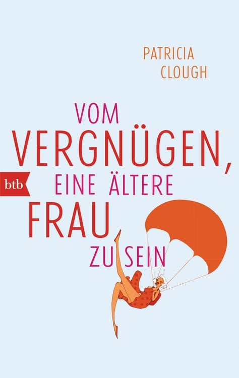 Produktbild: Vom Vergn&uuml;gen, eine &auml;ltere Frau zu sein
