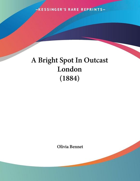 Produktbild: A Bright Spot In Outcast London (1884)