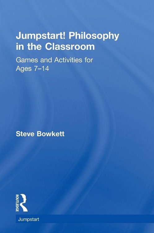 Produktbild: Jumpstart! Philosophy in the Classroom