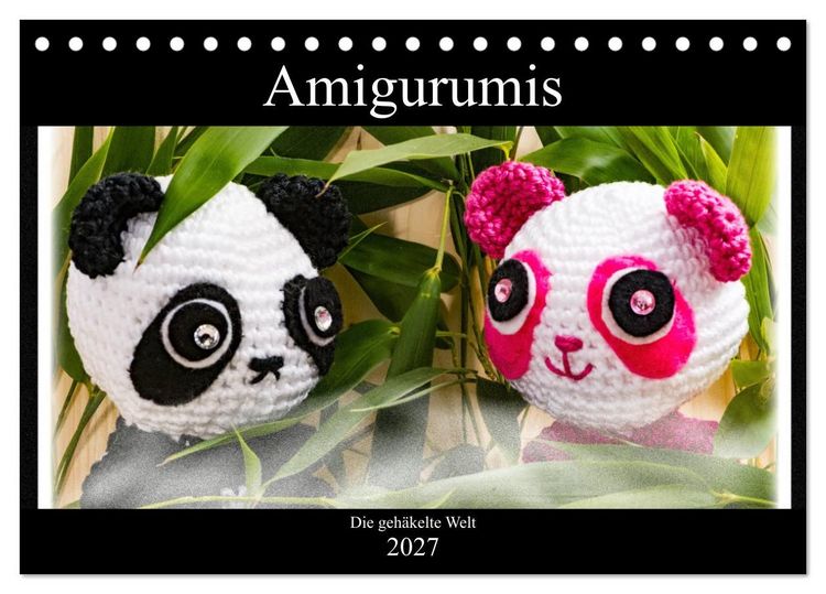 Produktbild: Amigurumi - Die geh&auml;kelte Welt (Tischkalender 2027 DIN A5 quer), CALVENDO Monatskalender