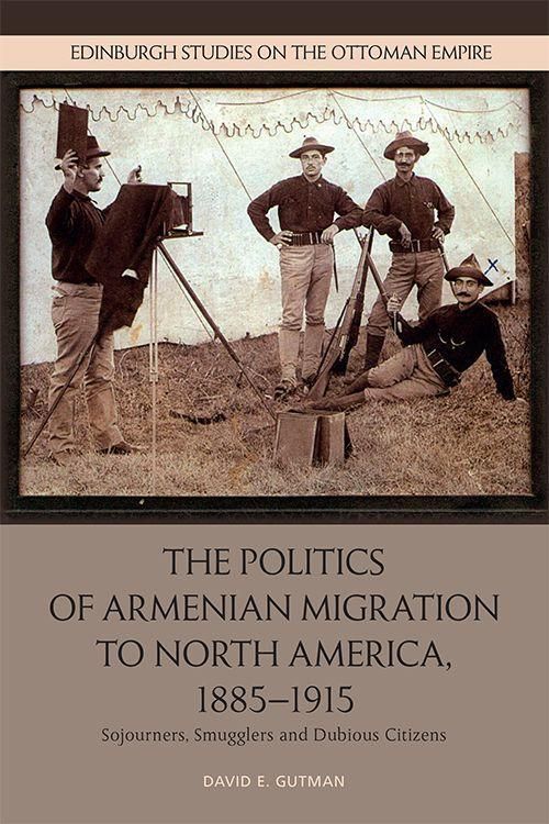 Produktbild: The Politics of Armenian Migration to North America, 1885-1915