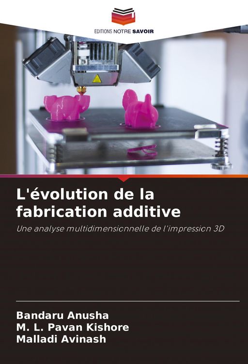 Produktbild: L'&eacute;volution de la fabrication additive