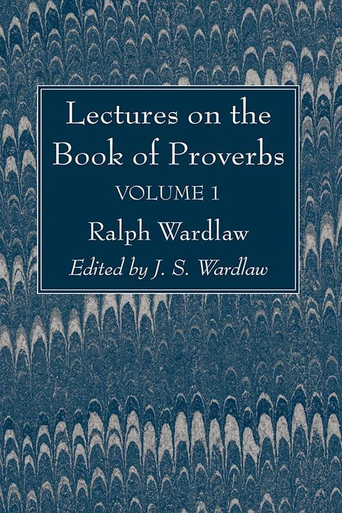 Produktbild: Lectures on the Book of Proverbs, Volume I