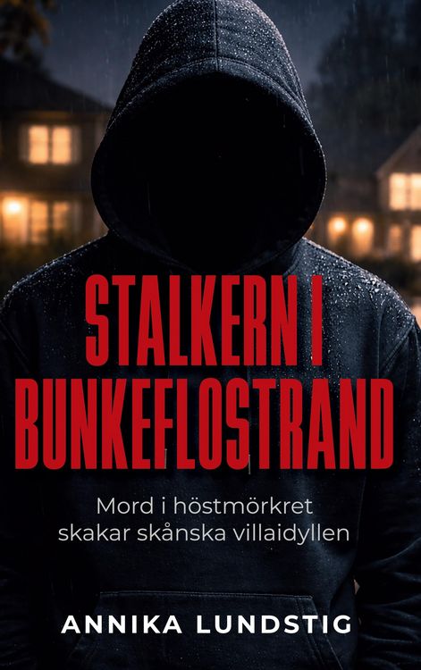 Produktbild: Stalkern i Bunkeflostrand