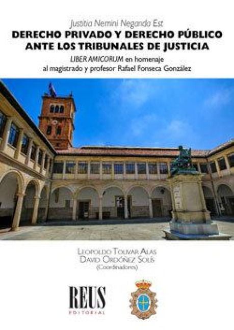 Produktbild: Derecho privado y derecho p&uacute;blico ante los tribunales de justicia : liber amicorum en homenaje al magistrado y profesor Rafael Fonseca Gonz&aacute;lez