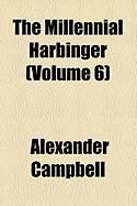 Produktbild: The Millennial Harbinger (Volume 6)