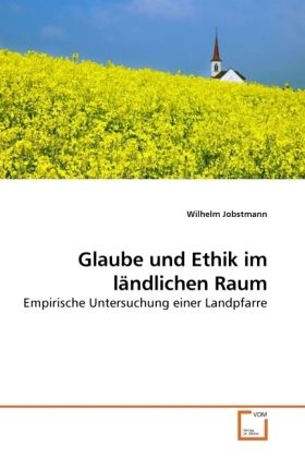Produktbild: Jobstmann, W: Glaube und Ethik im l&auml;ndlichen Raum