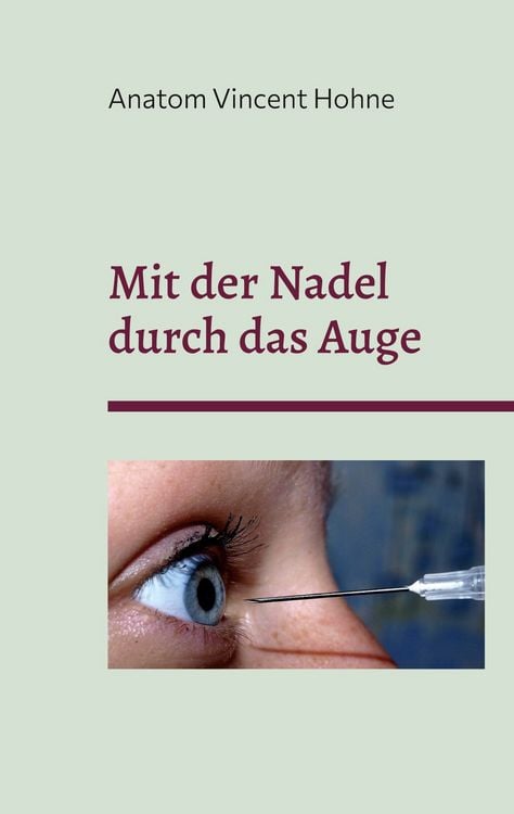 Produktbild: Mit der Nadel durch das Auge