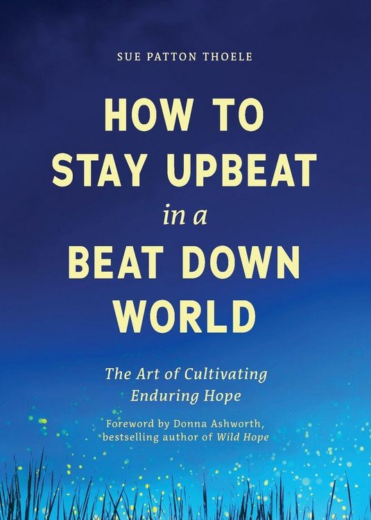 Produktbild: How to Stay Upbeat in a Beat Down World