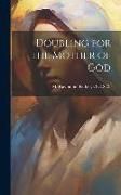 Produktbild: Doubling for the Mother of God