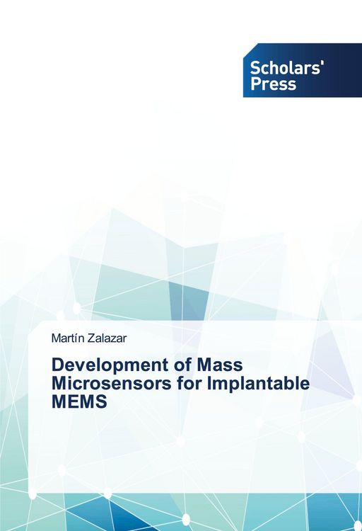 Produktbild: Development of Mass Microsensors for Implantable MEMS