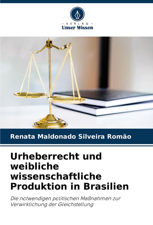Produktbild: Urheberrecht und weibliche wissenschaftliche Produktion in Brasilien