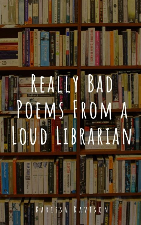 Produktbild: Really Bad Poems From a Loud Librarian