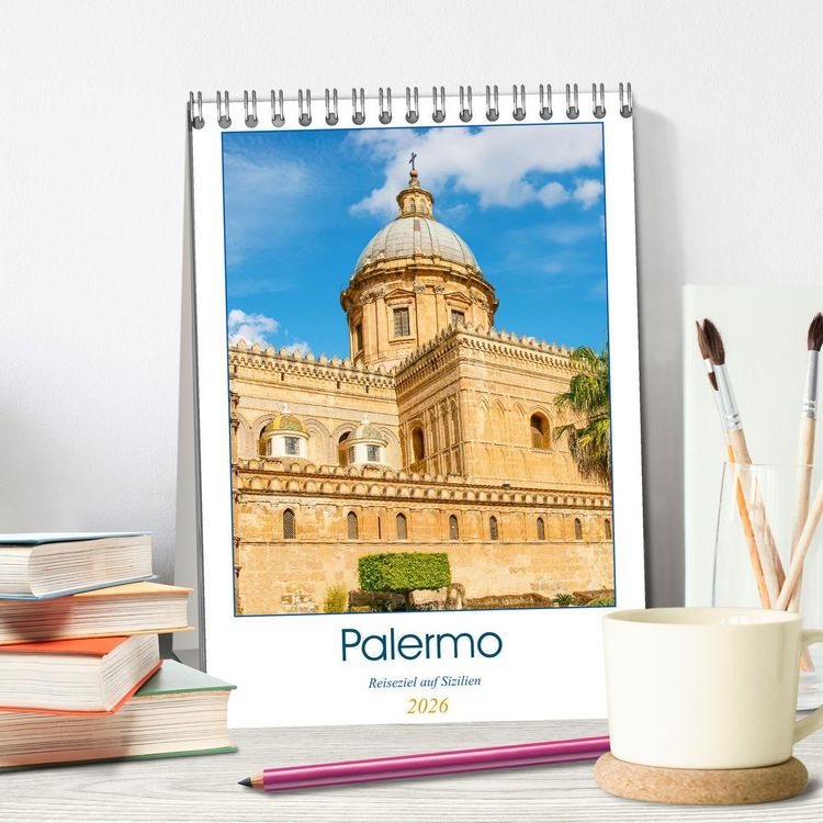 Produktbild: Palermo - Reiseziel auf Sizilien (Tischkalender 2026 DIN A5 hoch), CALVENDO Monatskalender