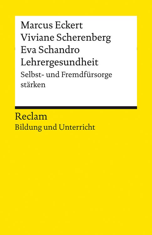 Produktbild: Lehrergesundheit. Anleitung zur Selbst- und Fremdf&uuml;rsorge