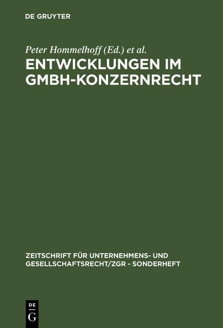Produktbild: Entwicklungen im GmbH-Konzernrecht