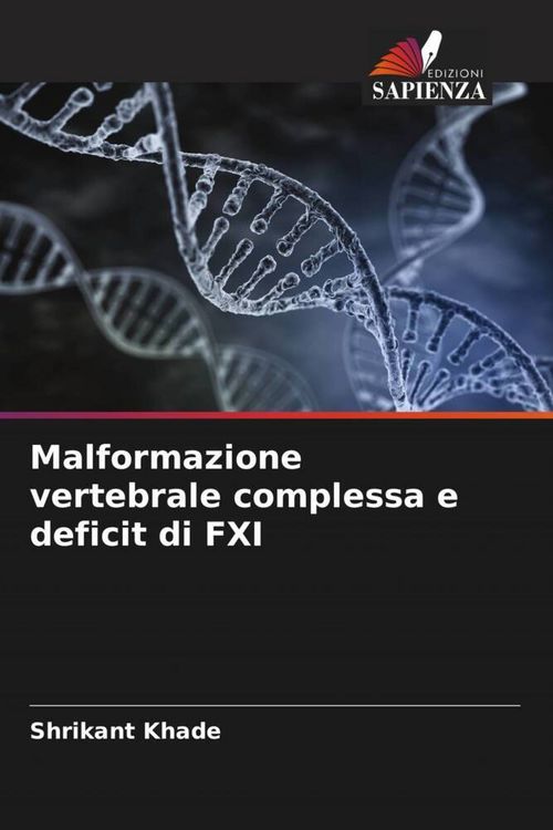 Produktbild: Malformazione vertebrale complessa e deficit di FXI