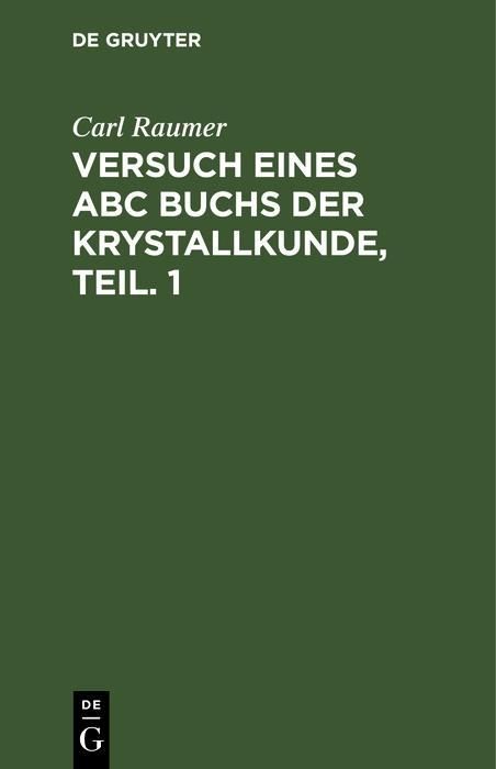 Produktbild: Versuch eines ABC Buchs der Krystallkunde, Teil. 1