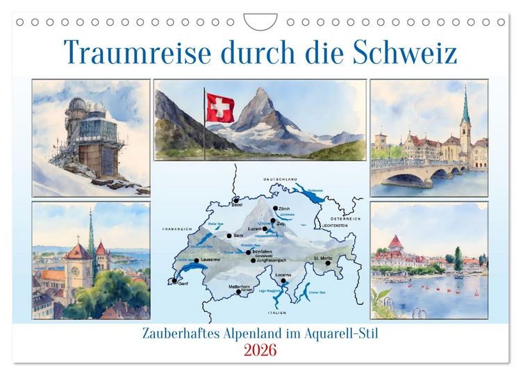 Produktbild: Traumreise durch die Schweiz (Wandkalender 2026 DIN A4 quer), CALVENDO Monatskalender
