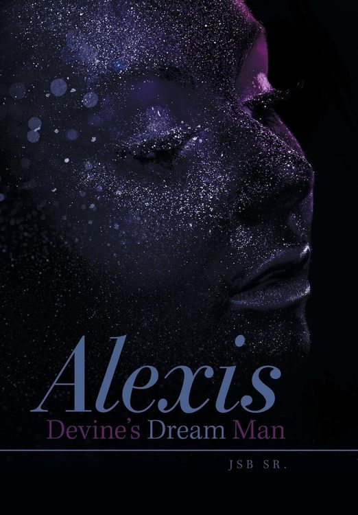 Produktbild: Jsb Sr.: Alexis Devine'S Dream Man