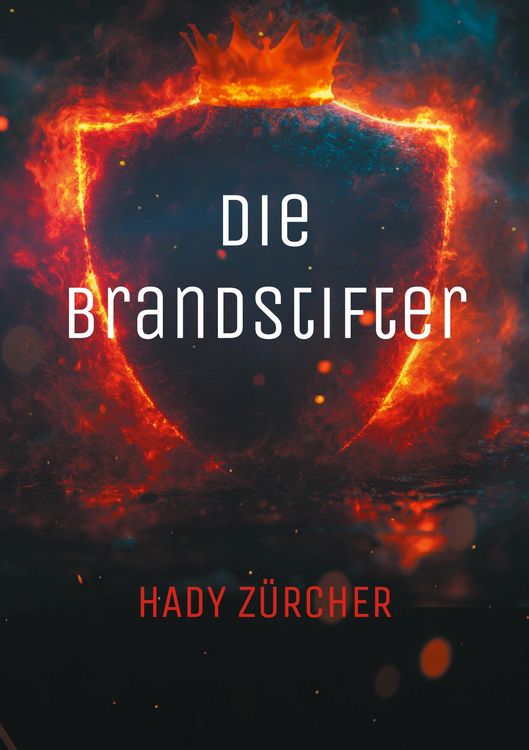 Produktbild: Die Brandstifter