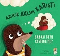 Produktbild: Azicik Aklim Karisti - Babam Beni Seviyor Mu