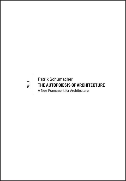 Produktbild: The Autopoiesis of Architecture