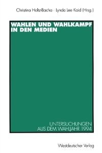 Produktbild: Wahlen und Wahlkampf in den Medien
