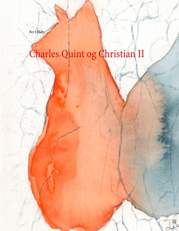 Produktbild: Charles Quint og Christian II