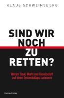 Produktbild: Sind wir noch zu retten?