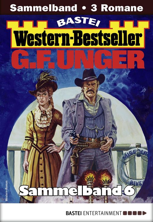 Produktbild: G. F. Unger Western-Bestseller Sammelband 6