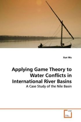 Produktbild: Wu, X: Applying Game Theory to Water Conflicts inInternation